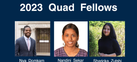 Domkam, Sekar and Zutshi names 2023 Quad Fellows